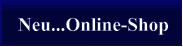 Neu...Online-Shop