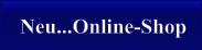 Neu...Online-Shop