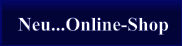 Neu...Online-Shop