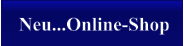 Neu...Online-Shop