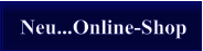 Neu...Online-Shop